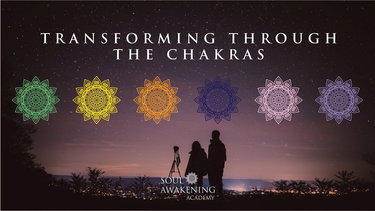 Transforming Through The Chakras