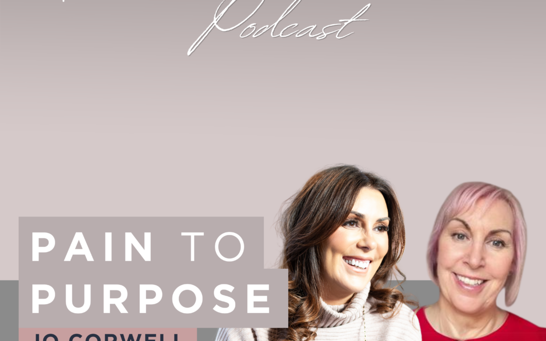 Pain to Purpose with Jo Corwell